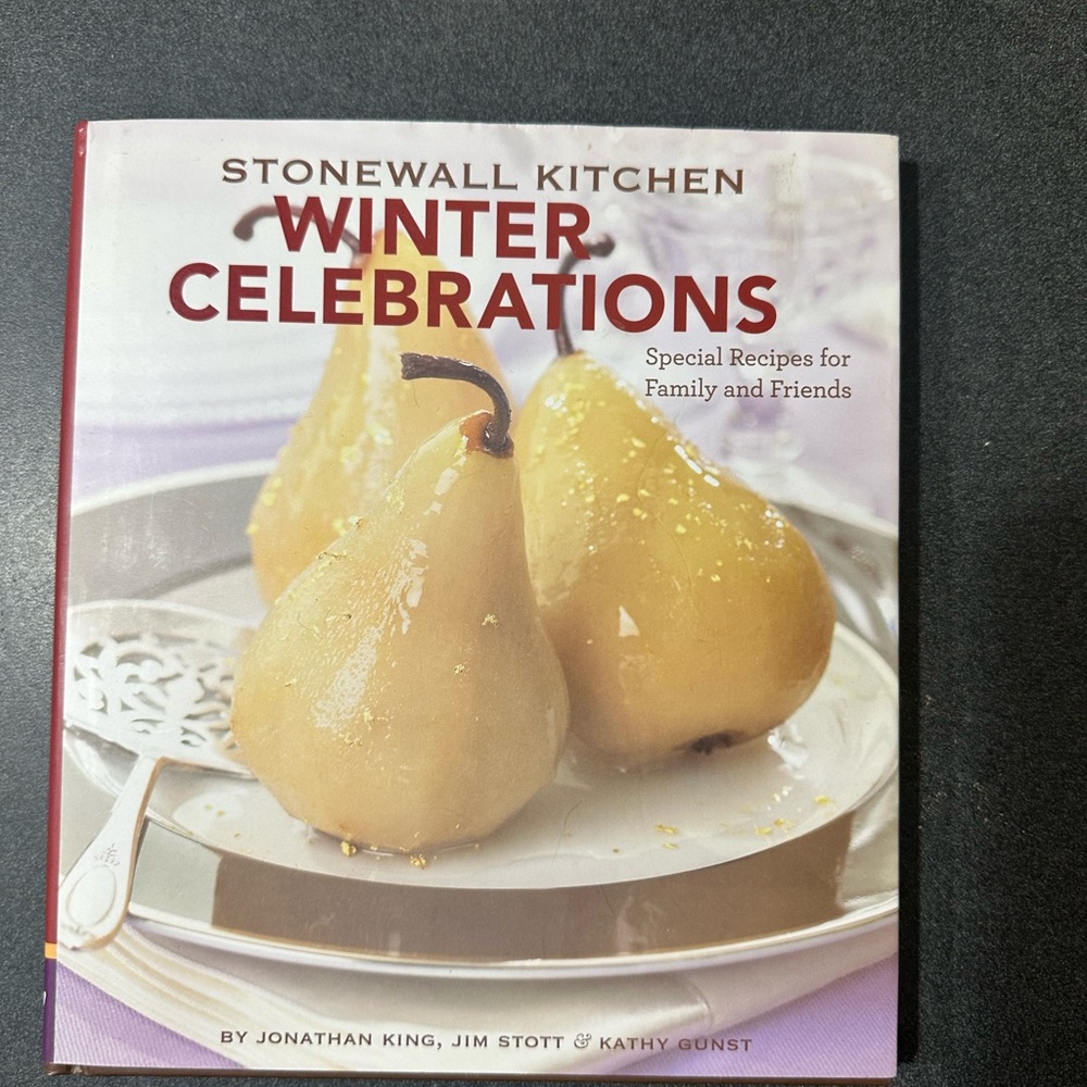 Stonewall kitchen winter celebrations special recipes for family and friends